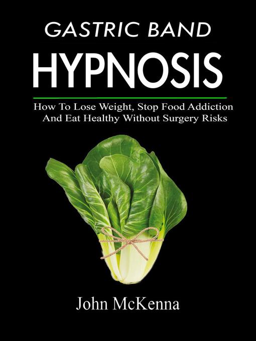 Title details for Gastric Band Hypnosis by John McKenna - Available